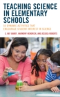 Teaching Science in Elementary Schools : 50 Dynamic Activities That Encourage Student Interest in Science - eBook