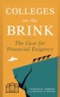 Colleges on the Brink : The Case for Financial Exigency - eBook