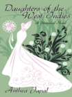 Daughters of the West Indies : A Historical Novel - eBook