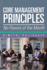 Core Management Principles : No Flavors of the Month - eBook