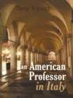 An American Professor in Italy - eBook