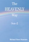 The Heavenly Way : Son - Z - eBook