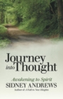 Journey into Thought : Awakening to Spirit - eBook