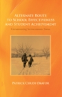 Alternate Route to School Effectiveness and Student Achievement : Circumventing Socioeconomic Status - eBook