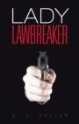 Lady Lawbreaker - eBook