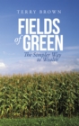 Fields of Green : The Simpler Way to Wealth - eBook