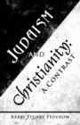 Judaism and Christianity: : A Contrast - eBook