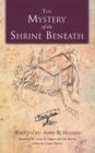 The Mystery of the Shrine Beneath - eBook