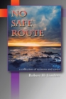 No Safe Route - eBook