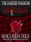 Dracula: The Darker Passions - eBook