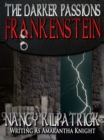 Darker Passions: Frankenstein - eBook