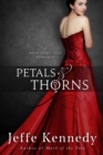 Petals and Thorns: a BDSM Fairytale Romance - eBook