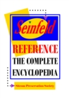 Seinfeld Reference: The Complete Encyclopedia with Biographies, Character Profiles & Episode Summaries - eBook