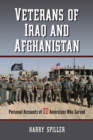 Veterans of Iraq and Afghanistan : Personal Accounts of 22 Americans Who Served - eBook