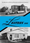 The Lustron Home : The History of a Postwar Prefabricated Housing Experiment - eBook