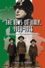 The Jews of Italy, 1938-1945 : An Analysis of Revisionist Histories - eBook