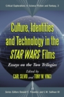 Culture, Identities and Technology in the Star Wars Films : Essays on the Two Trilogies - eBook