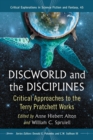 Discworld and the Disciplines : Critical Approaches to the Terry Pratchett Works - eBook