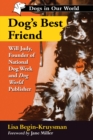 Dog's Best Friend : Will Judy, Founder of National Dog Week and Dog World Publisher - eBook
