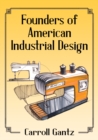 Founders of American Industrial Design - eBook