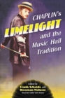 Chaplin's "Limelight" and the Music Hall Tradition - eBook