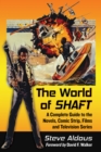The World of Shaft : A Complete Guide to the Novels, Comic Strip, Films and Television Series - eBook