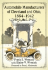 Automobile Manufacturers of Cleveland and Ohio, 1864-1942 - eBook