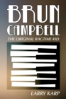 Brun Campbell : The Original Ragtime Kid - eBook