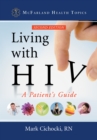 Living with HIV : A Patient's Guide, 2d ed. - eBook