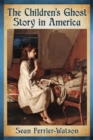 The Children's Ghost Story in America - eBook
