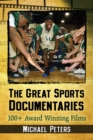 The Great Sports Documentaries : 100+ Award Winning Films - eBook