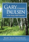Gary Paulsen : A Companion to the Young Adult Literature - eBook