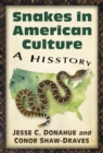 Snakes in American Culture : A Hisstory - eBook