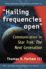 "Hailing frequencies open" : Communication in Star Trek: The Next Generation - eBook