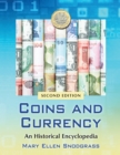 Coins and Currency : An Historical Encyclopedia, 2d ed. - eBook