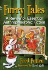 Furry Tales : A Review of Essential Anthropomorphic Fiction - eBook