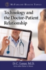 Technology and the Doctor-Patient Relationship - eBook