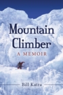 Mountain Climber : A Memoir - eBook
