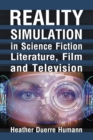 Reality Simulation in Science Fiction Literature, Film and Television - eBook