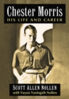 Chester Morris : His Life and Career - eBook