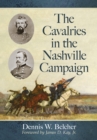The Cavalries in the Nashville Campaign - eBook