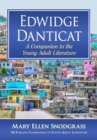 Edwidge Danticat : A Companion to the Young Adult Literature - eBook