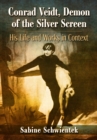 Conrad Veidt, Demon of the Silver Screen : His Life and Works in Context - eBook