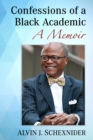 Confessions of a Black Academic : A Memoir - eBook