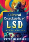 Cultural Encyclopedia of LSD, 2d ed. - eBook