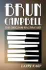 Brun Campbell : The Original Ragtime Kid - Book