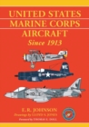 United States Marine Corps Aircraft Since 1913 - Book