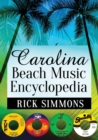 Carolina Beach Music Encyclopedia - Book