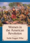 Women in the American Revolution - Book