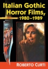 Italian Gothic Horror Films, 1980-1989 - Book